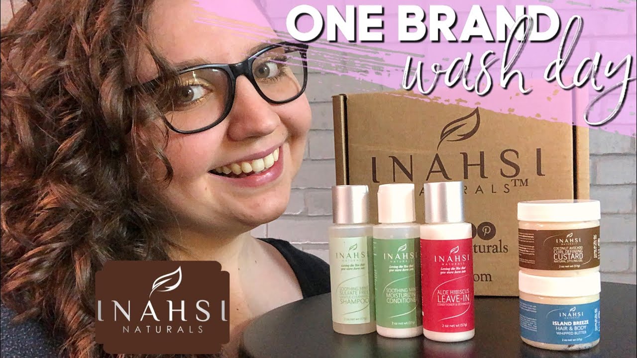 Inahsi Naturals ONE BRAND Wash Day! Curly Girl Method