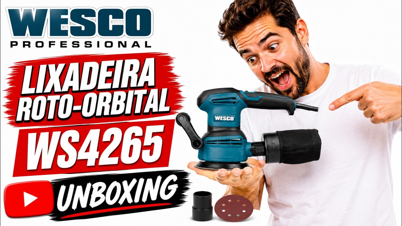 Lixadeira Roto Orbital WESCO WS4265 - UNBOXING completo com análise e opinião.