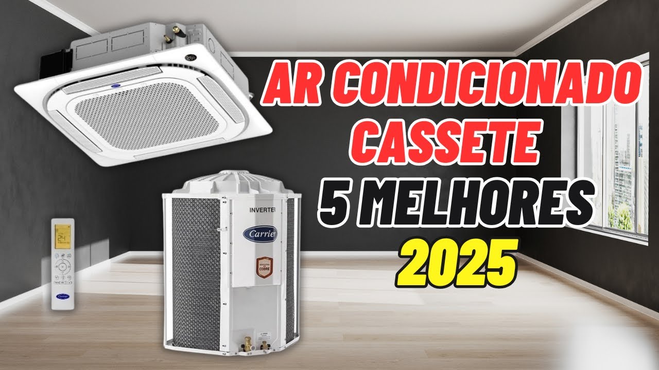 5 Melhores Ar Condicionado Cassete 2025 | Qual Melhor Ar Condicionado Cassete Inverter