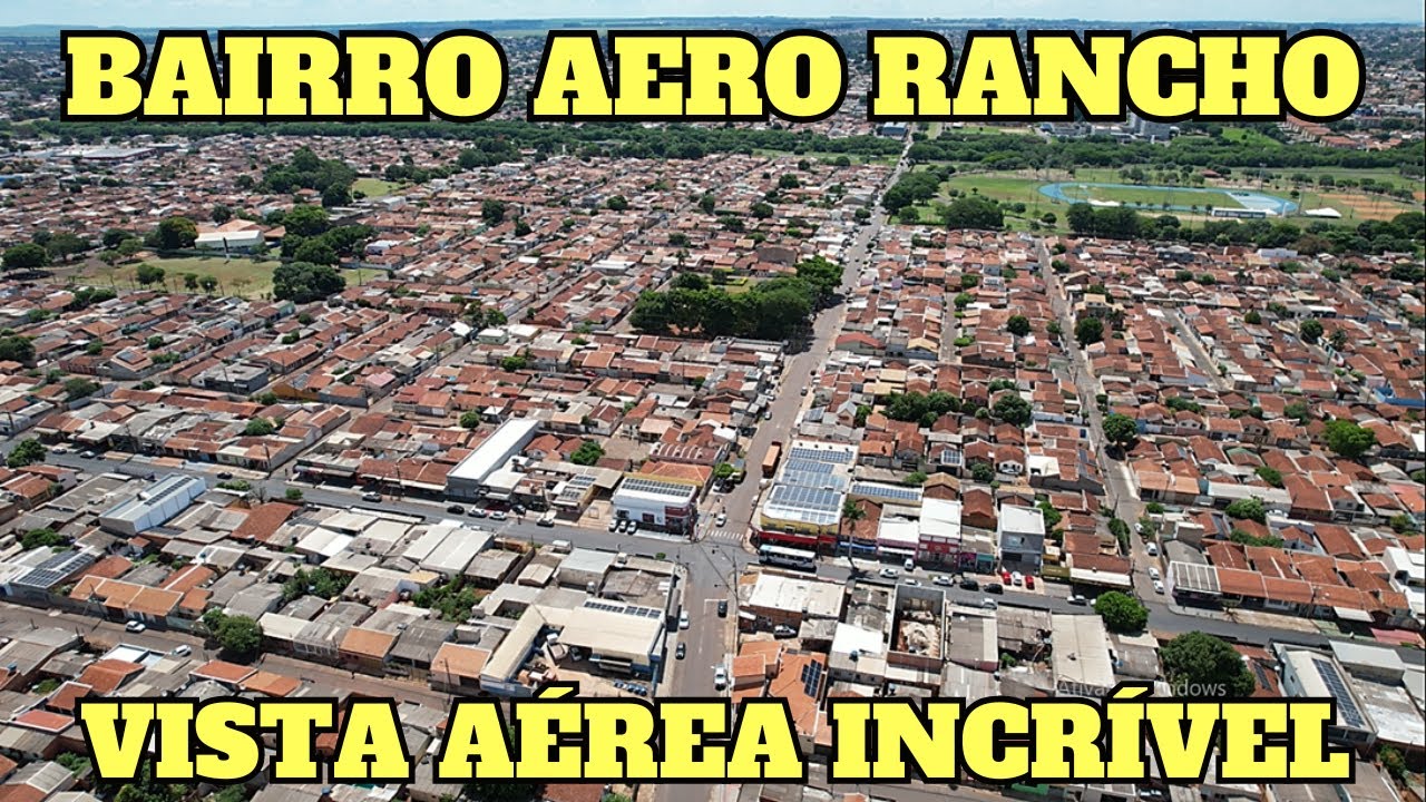 ✅ BAIRRO AERO RANCHO: VISTA AÉREA INCRÍVEL.
