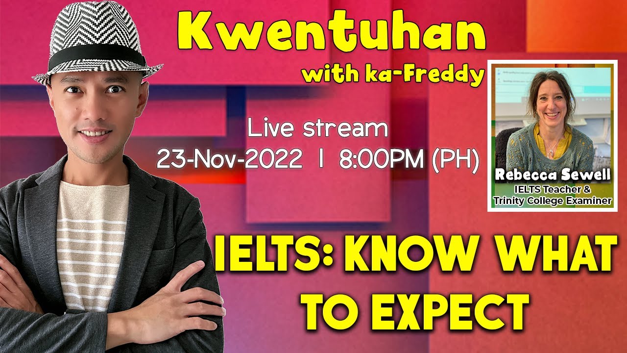 PINOY SA UK | IELTS: KNOW WHAT TO EXPECT (LIVE STREAM) | @JOURNEYWITHFREDDY #ielts