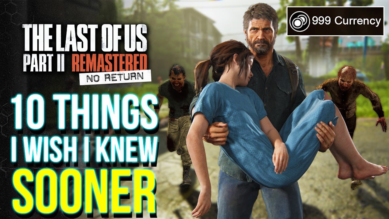 Don’t Make The Same Mistakes! TLOU2 No Return Tips & Tricks I WishI Knew Sooner