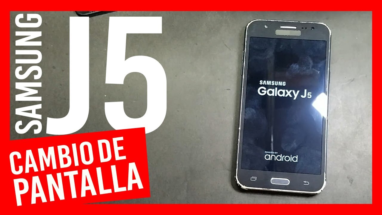 ✔️REEMPLAZAR PANTALLA ROTA 📲Samsung J5 J500M