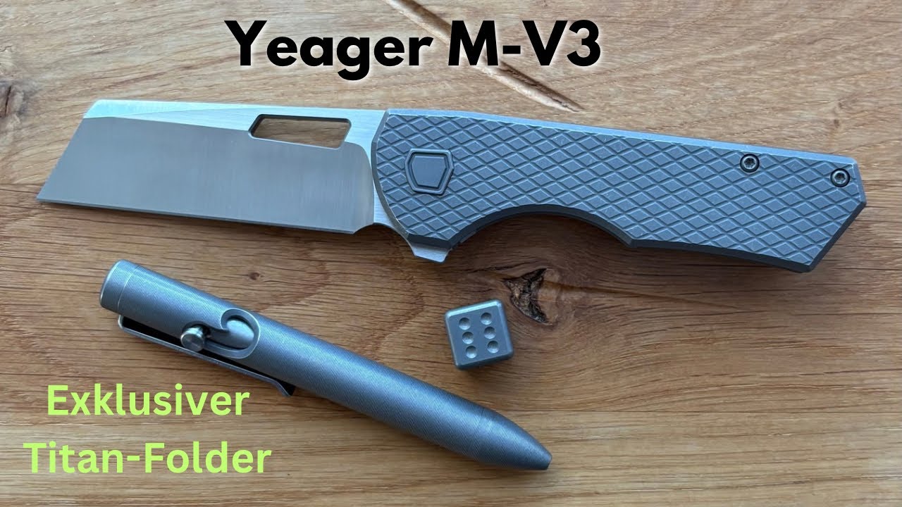 Yeager M-V3 - Exklusiver Titan Folder 