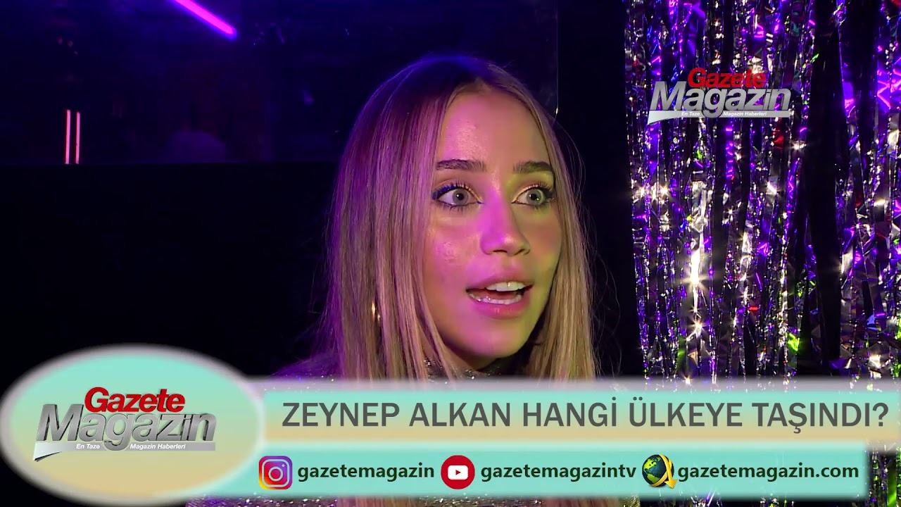 ZEYNEP ALKAN HANGİ &Uuml;LKEYE TAŞINDI?