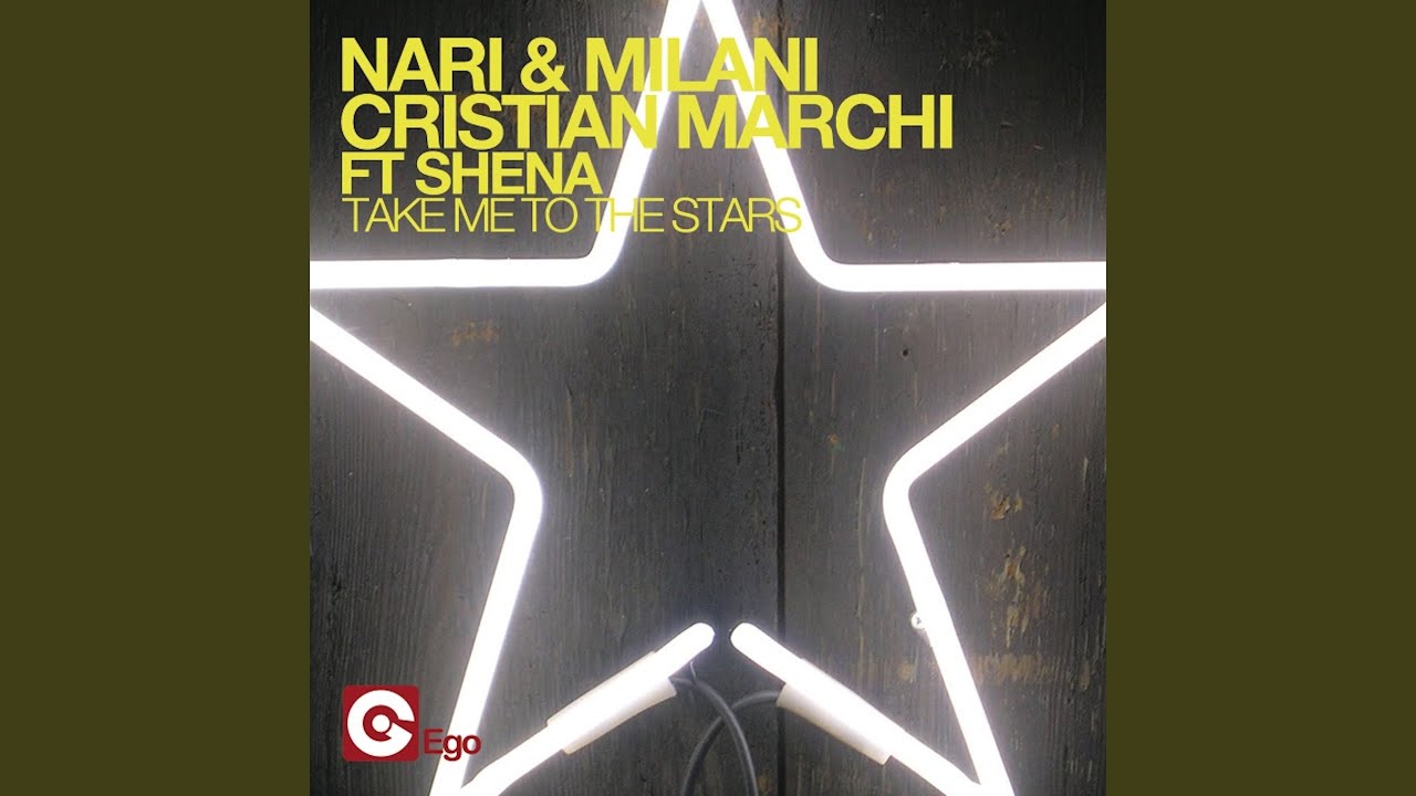 Take Me to the Stars (feat. Shena) (Cristian Marchi & Paolo Sandrini Flow Mix)