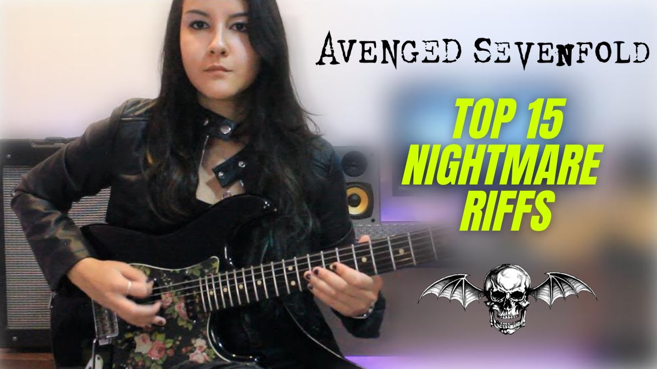 AVENGED SEVENFOLD - TOP 15 NIGHTMARE RIFFS