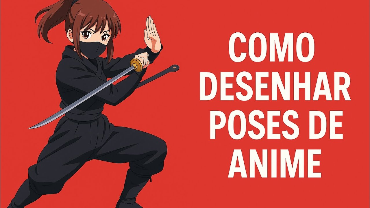 Poses de Anime Mais Dinâmicas (Pare de Desenhar Corpo Duro)