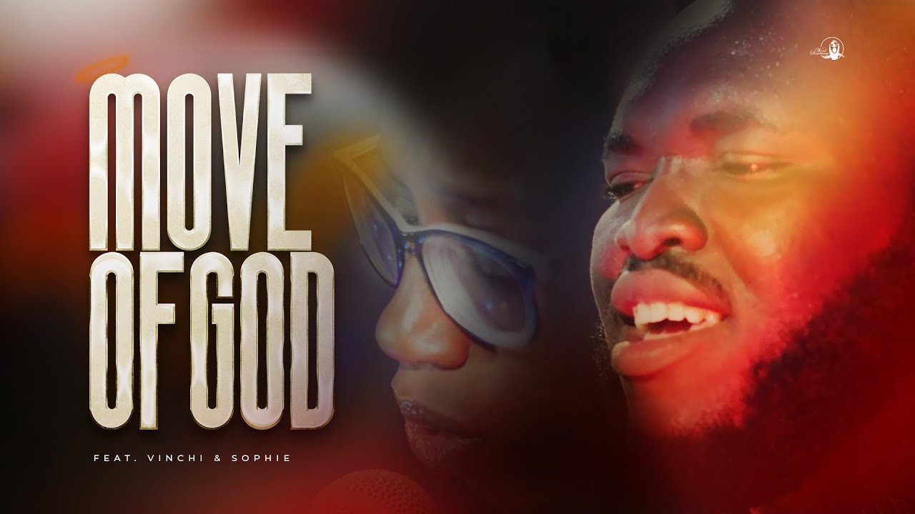 Move of God (feat. Vinchi & Sophie) | Word Sanctuary Music | WSC