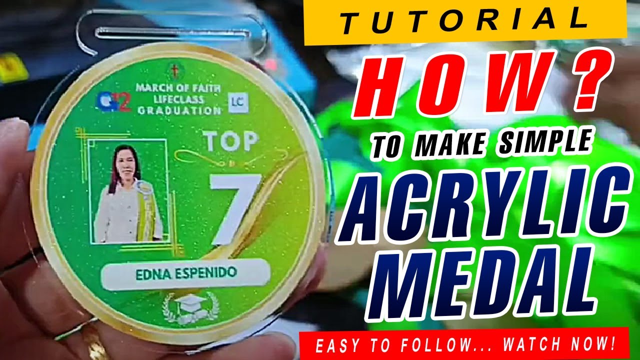 HOW TO MAKE SIMPLE ACRYLIC MEDAL