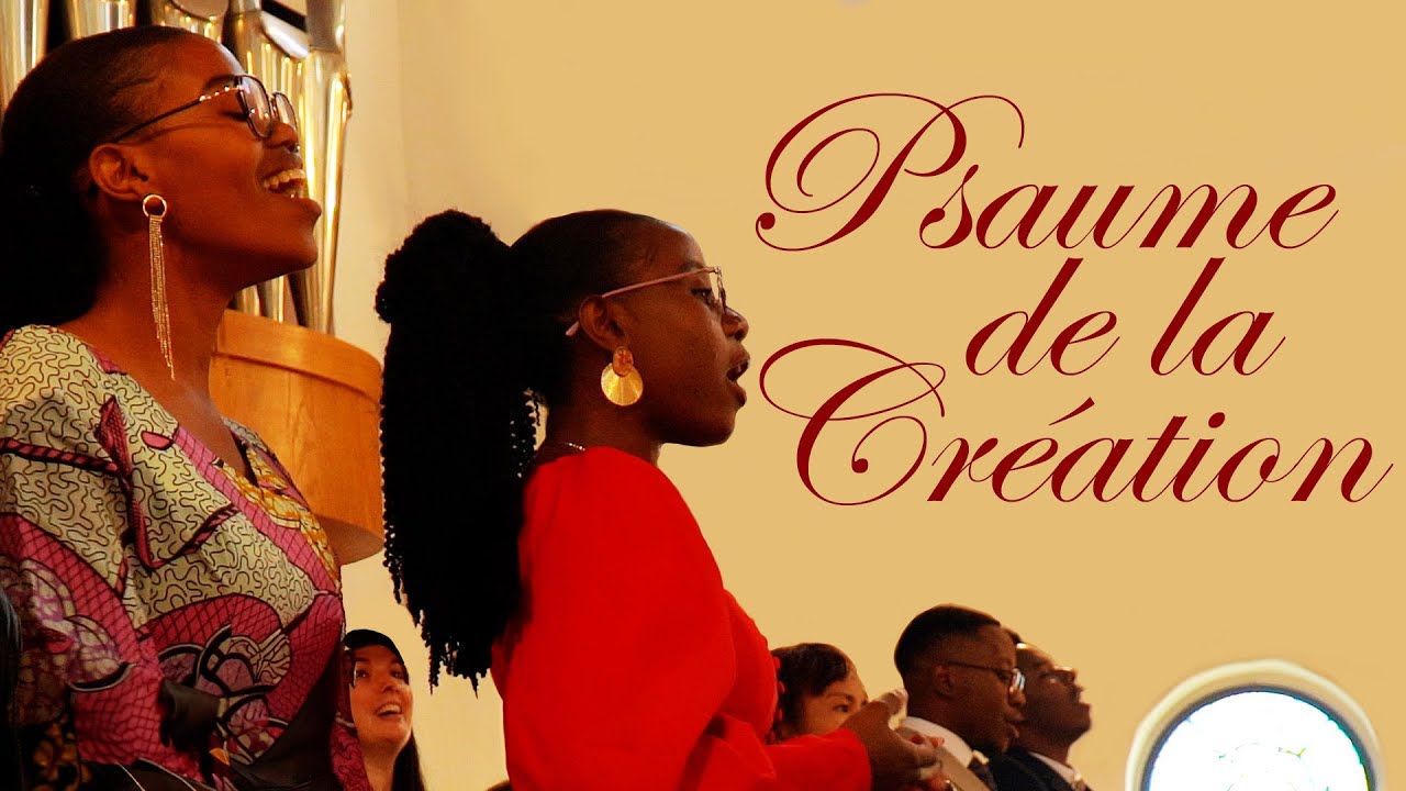 Psaume de la Création | French Christian song