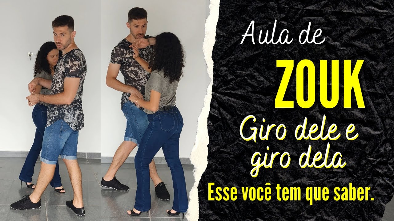 Aula de Zouk - Giro Cavalheiro e Dama