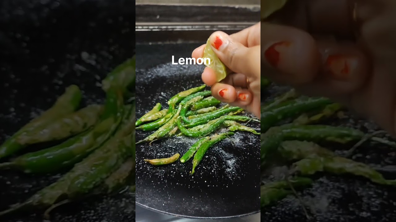 Green Chilli Fry With Lemon & Salt 😋👌 Tasty #greenchilli