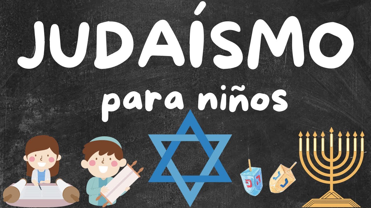 ¿Qué es el Judaísmo? | Religiones del Mundo para Niños 🌍✡️