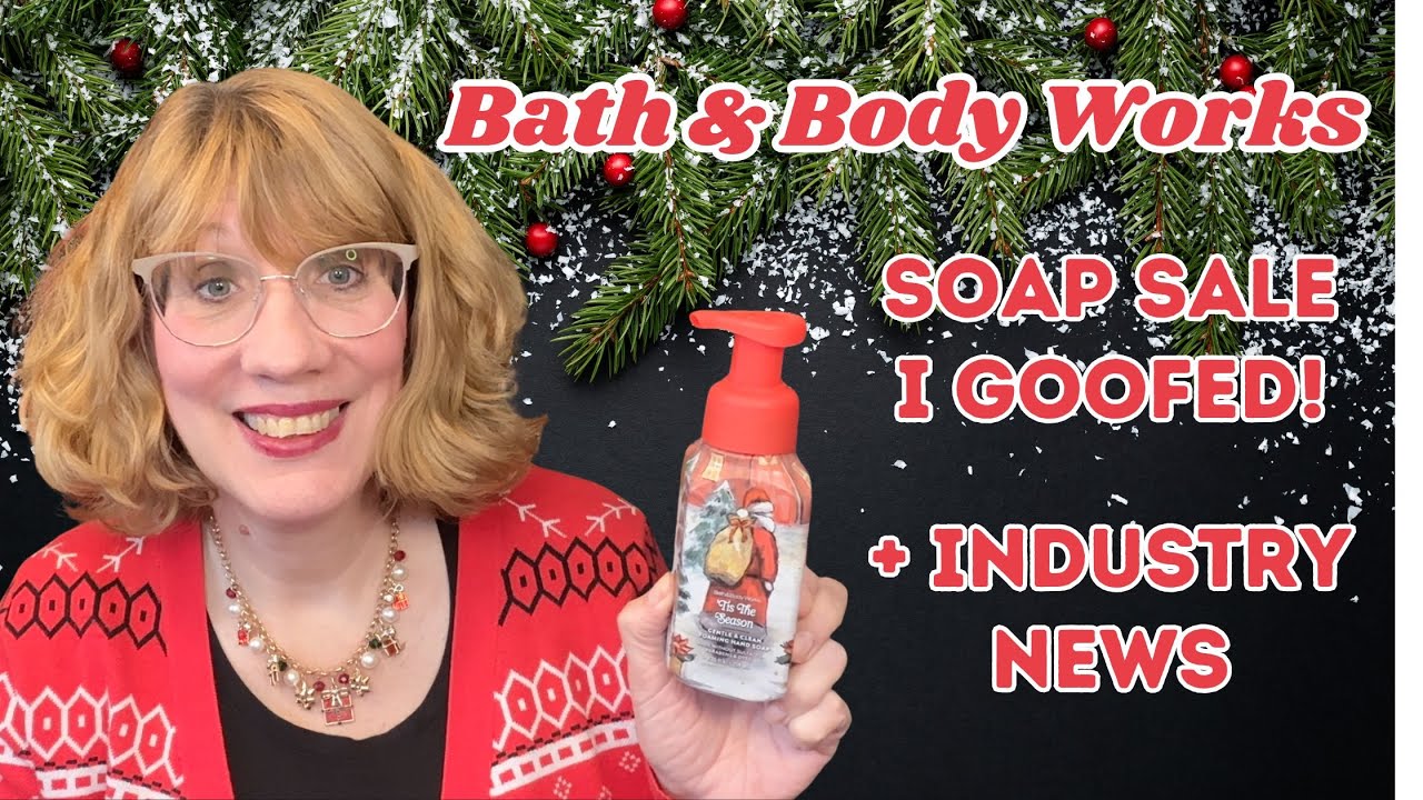 Распродажа мыла Bath & Body Works &mdash; я облажался!!! + Новости отрасли