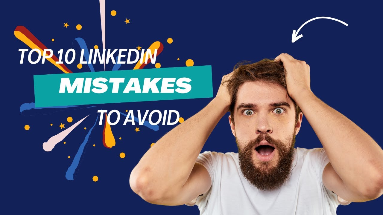 Top 10 LinkedIn Mistakes You MUST Avoid | Career-Killing Errors Exposed!