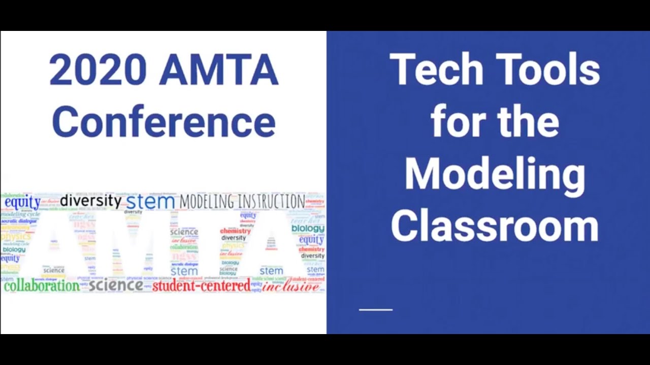 2020 AMTA Conference - Tech Tools for the Modeling Classroom