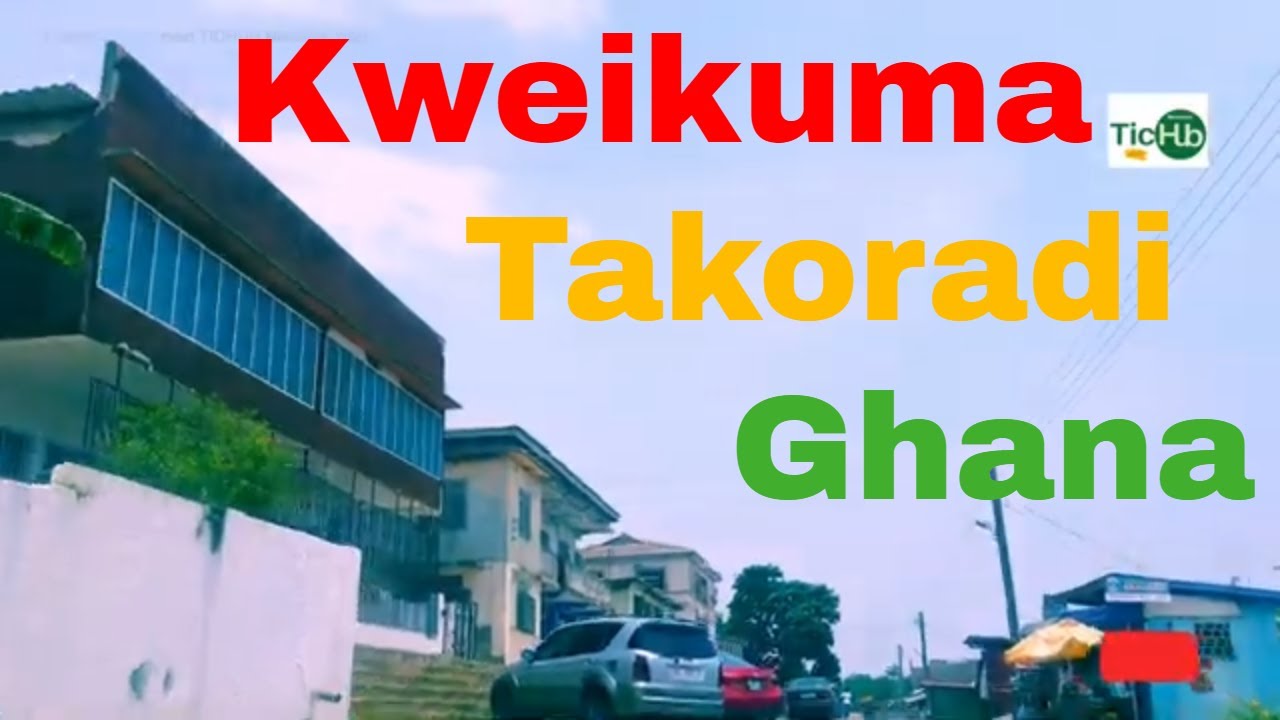 Kweikuma Sekondi Takoradi Ghana Takoradi - sekonditakoradi