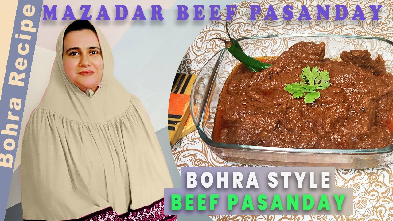 Bohra Style Beef Pasanday l Easiest Beef Pasanday@BohraRecipe