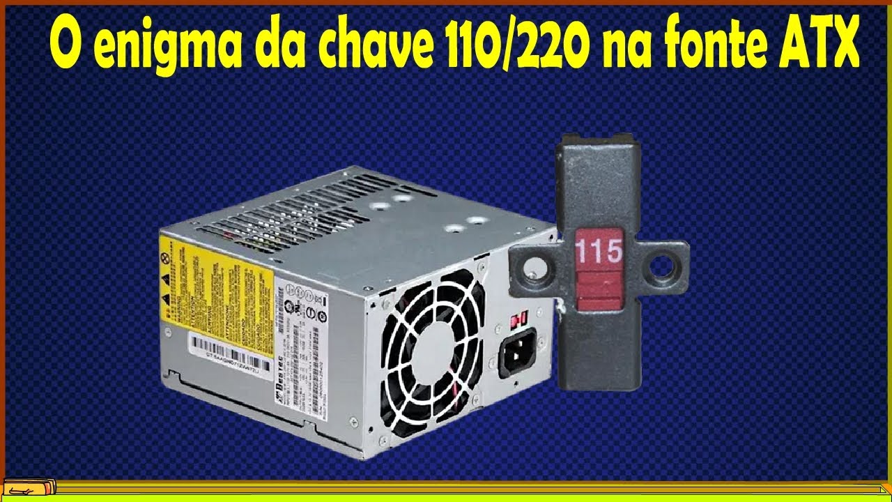 Como funciona o enigmático circuito da chave seletora 110 220 numa fonte ATX antiga.
