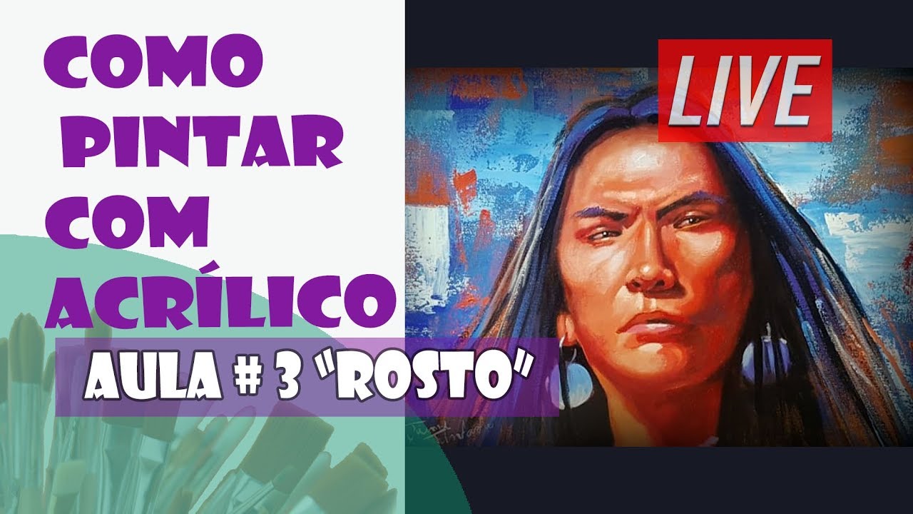 Como Pintar com Acrílico: AULA 3 