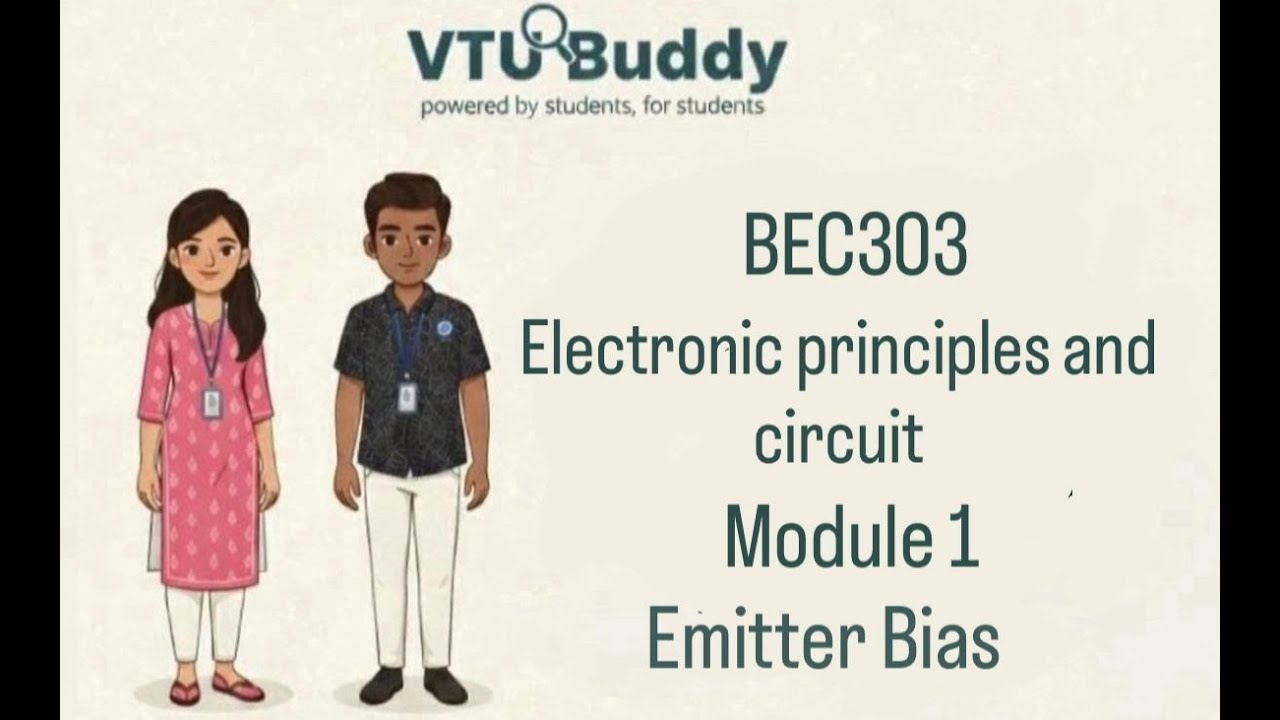 EPC BEC303 | Voltage Divider Bias & Two Supply Emitter Bias | Module 1| VTU BUDDY