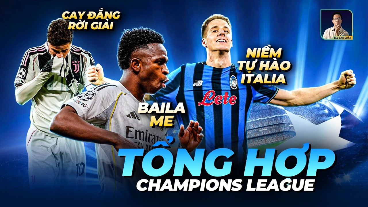 TỔNG HỢP CHAMPIONS LEAGUE: EPL ÁP ĐẢO, NƯỚC Ý CHỈ CÒN 1 CÁI TÊN, REAL MADRID VƯỢT VŨ MÔN THÀNH CÔNG