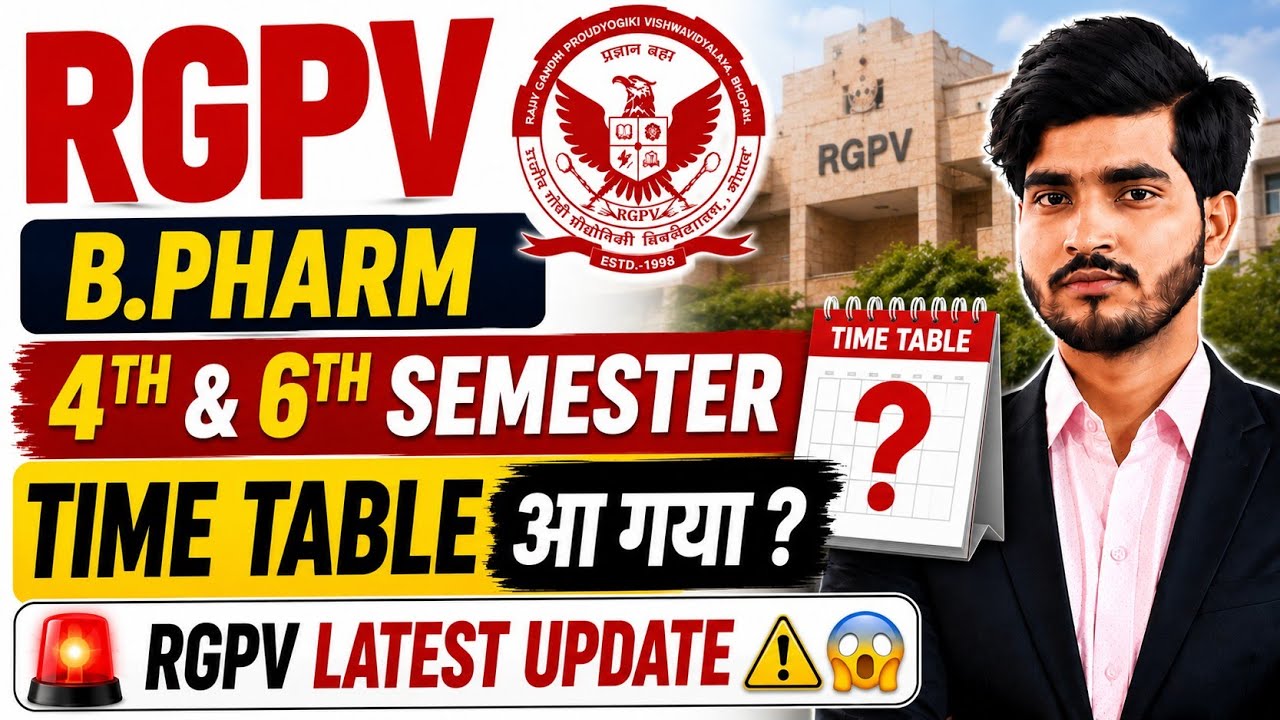 Rgpv 4th & 6th  Semester Time Table आ गया ?🚨 ⚠️ | RGPV Latest Update 😱