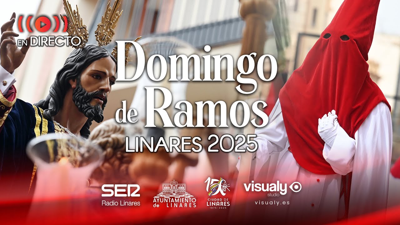 🔴𝗘𝗡 𝗗𝗜𝗥𝗘𝗖𝗧𝗢🔴 DOMINGO DE RAMOS 𝗟𝗜𝗡𝗔𝗥𝗘𝗦 2025 - BORRIQUILLA