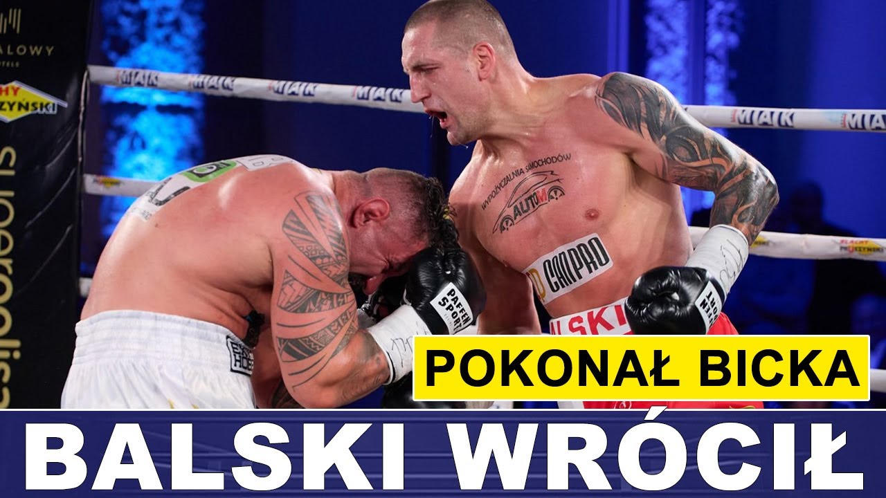 BALSKI POKONAŁ BICKA W POWROCIE