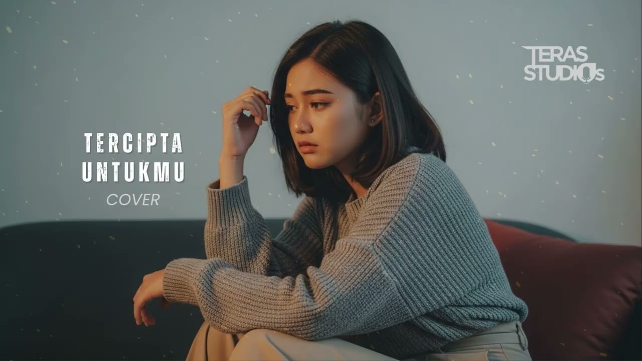 Tercipta Untukmu - Ungu | Cover by Teras Studios