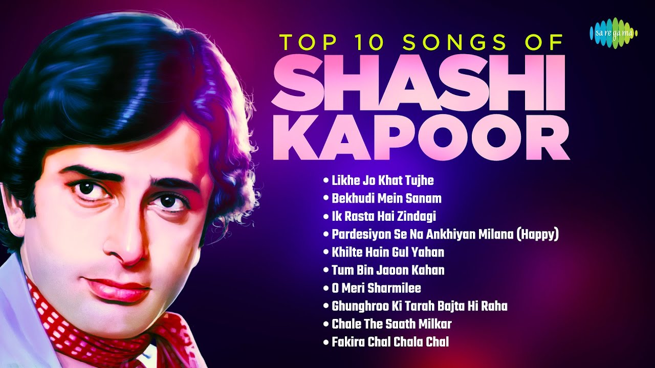 Top 10 Songs of Shashi Kapoor | Nostalgic Songs | Likhe Jo Khat Tujhe | Bekhudi Mein Sanam