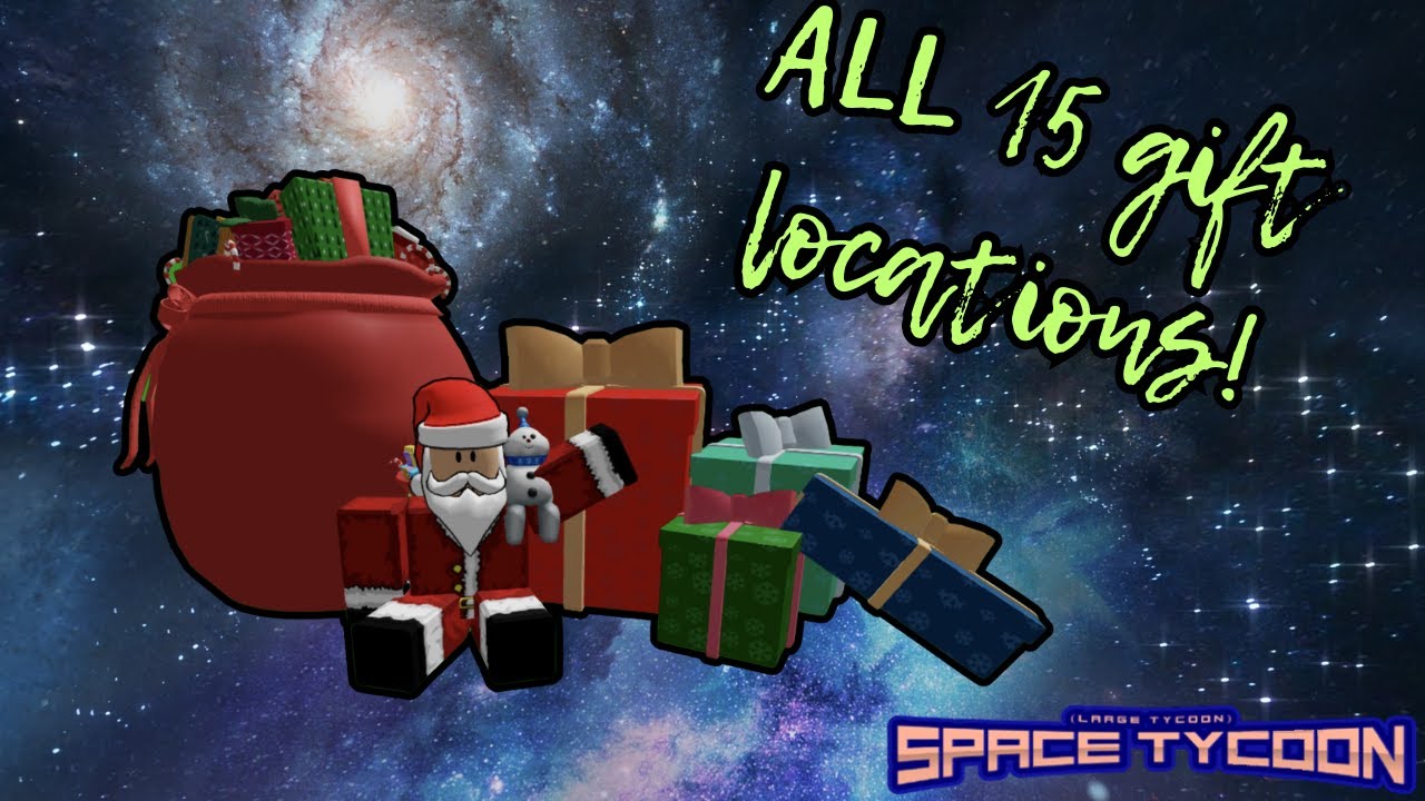 ROBLOX SPACE TYCOON ALL GIFT'S LOCATIONS 2024!!! 🎁
