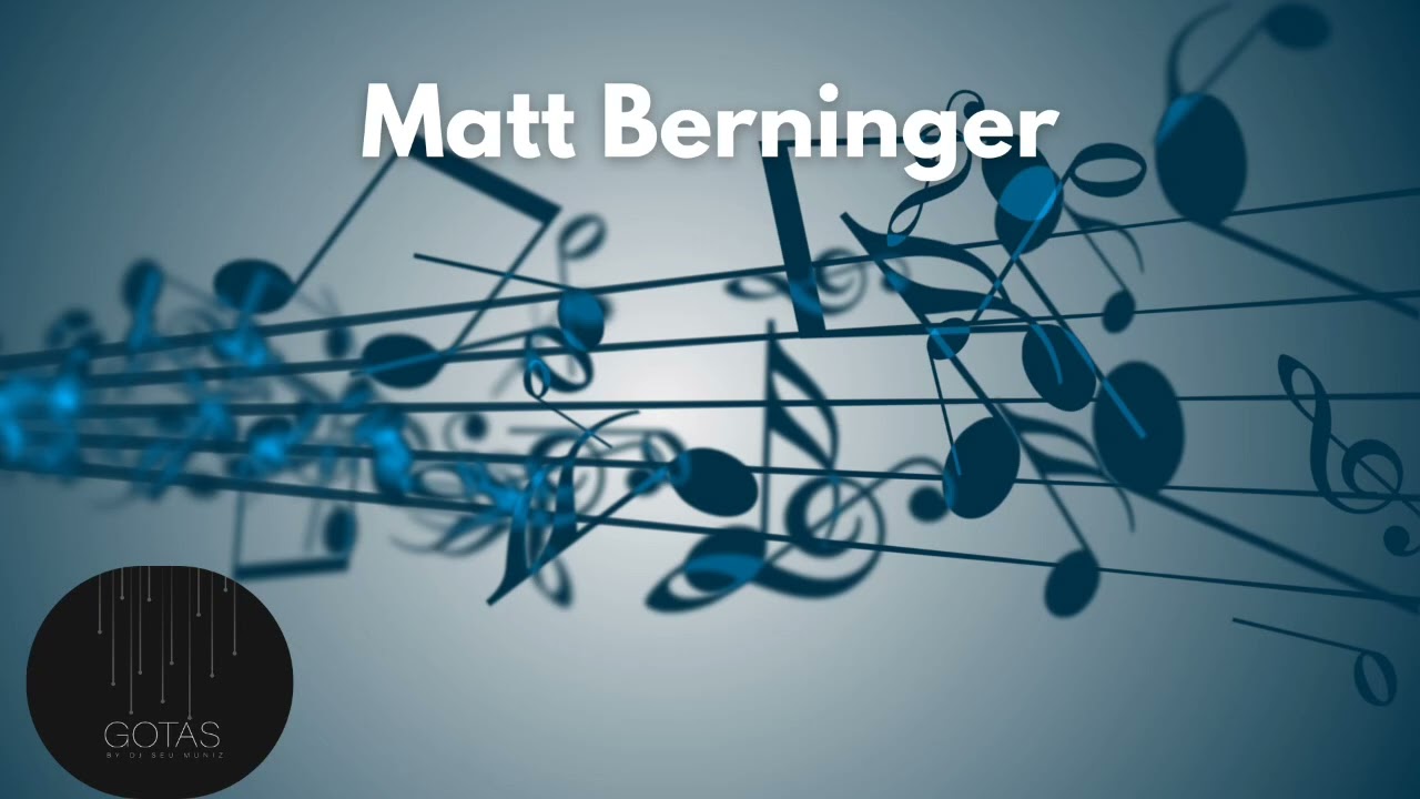 MATT BERNINGER - Bonnet Of Pins