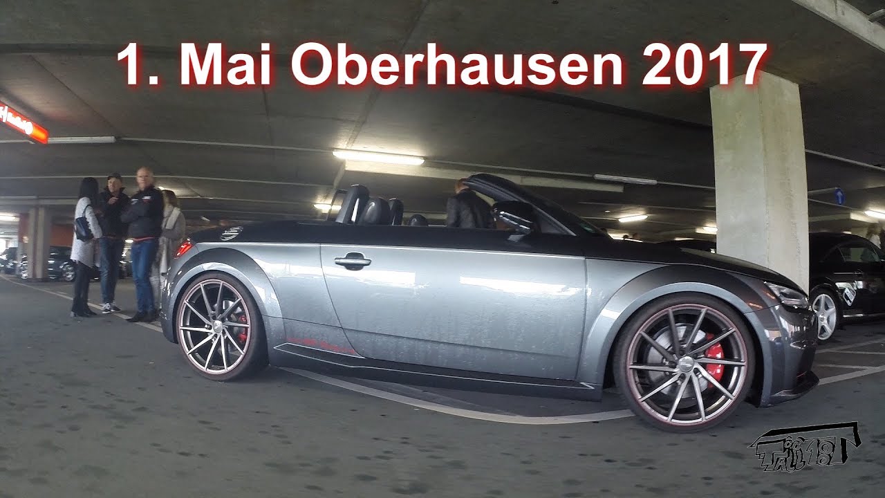 1. Mai 2017 Audi TT Treffen Oberhausen