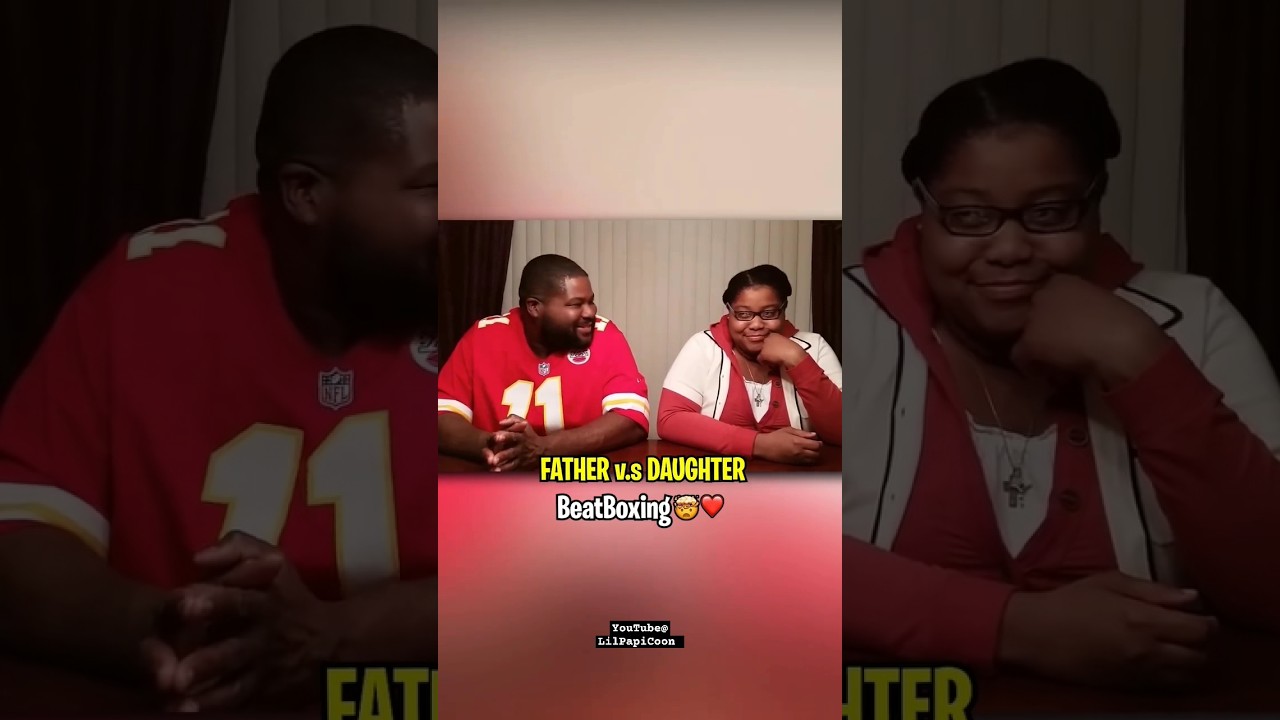 Father Vs Daughter Beatboxing 🤯