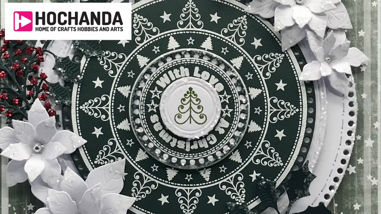 Festive Card Making with Sentimentally Yours and Phill Martin on Hochanda