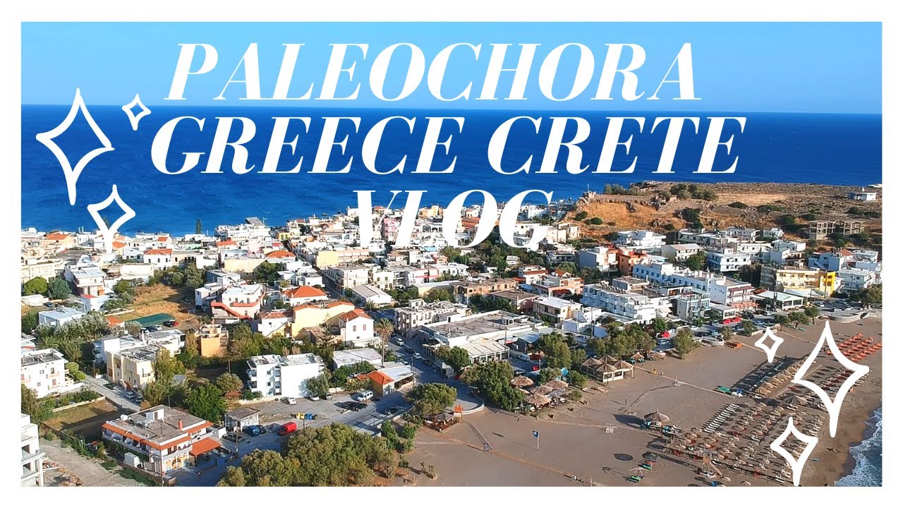 Grecja Kreta ❤️🏖🤩😎🇬🇷 Paleochora - miasto i plaża. Co zobaczyć.