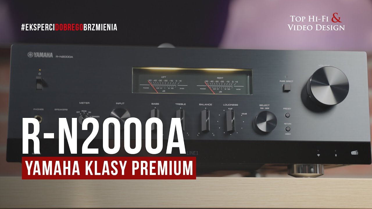 Yamaha MusicCast R-N2000A &ndash; All-In-One klasy premium | prezentacja Top Hi-Fi