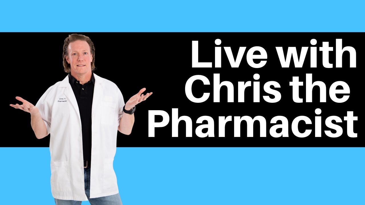 Live With Chris the Pharmacist