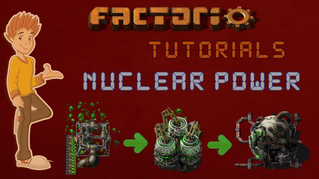 Factorio 0.15 Nuclear Power Tutorial - Features & Ratios