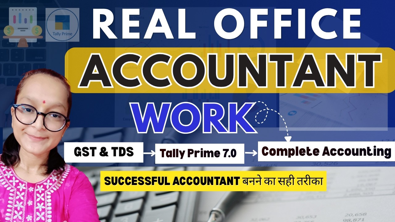 ACCOUNTANT, GST, TDS, TALLY PRIME FULL COURSE | Practical Accounting Step-by-Step | #accountant