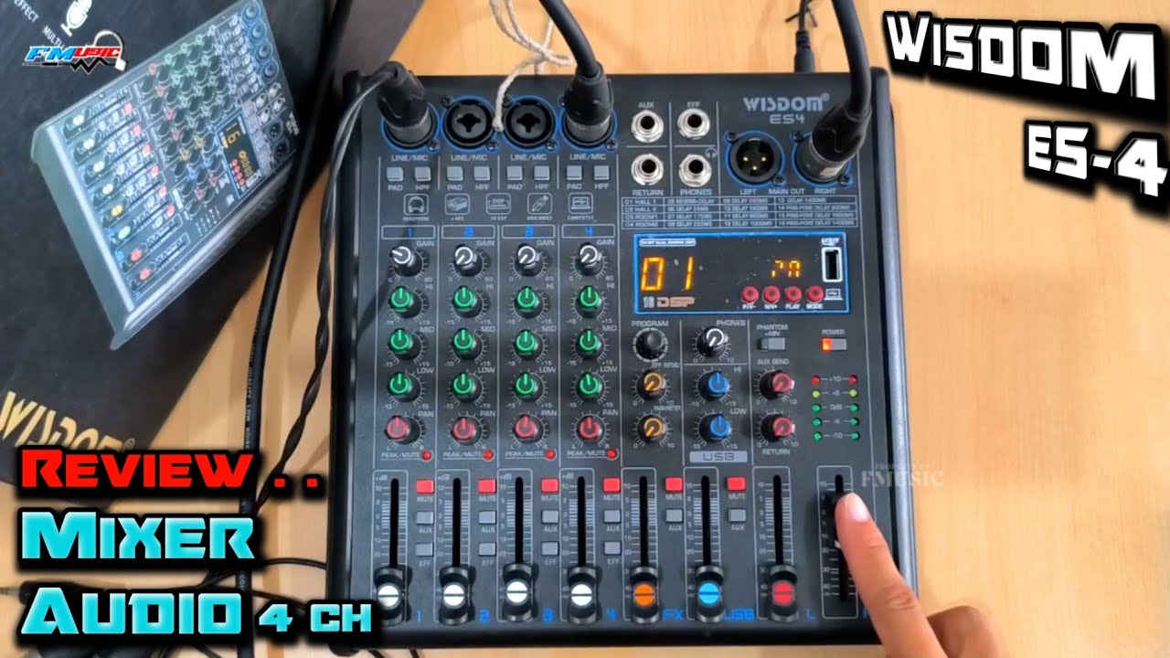 Review Mixer Audio Wisdom 4 channel | Mixer Wisdom ES 4