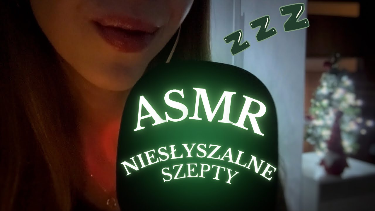 ASMR po polsku Niesłyszalne Szepty 🤫 Inaudible whispers ASMR 