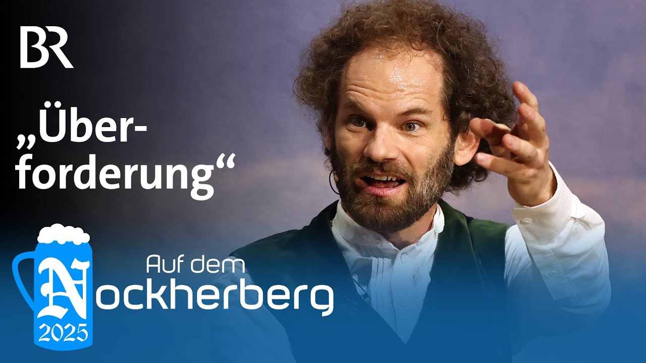 &Uuml;berforderung | Aus der Fastenrede von Maximilian Schafroth | Nockherberg 2025 | BR Kabarett &Comedy