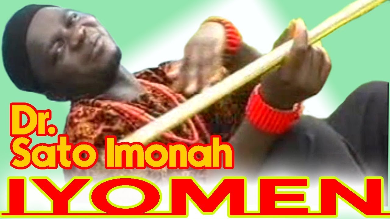 OWAN MUSIC► Dr. Sato Imonah - Iyomen [Music Video Album] || Matt Music || Edo Music