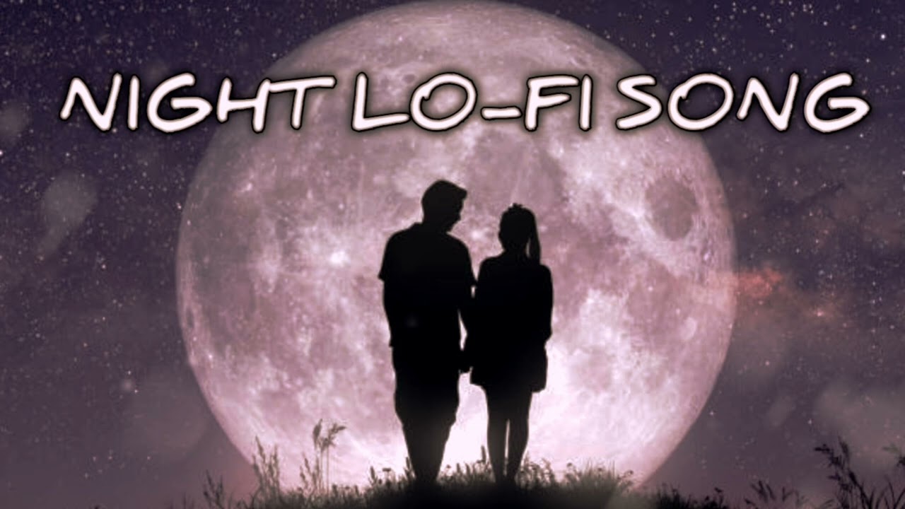 Midnight Chill 🌙 | Night Lo-Fi Mix | Relaxing Hindi LoFi | Study / Sleep / Chill Vibes #lofisong 