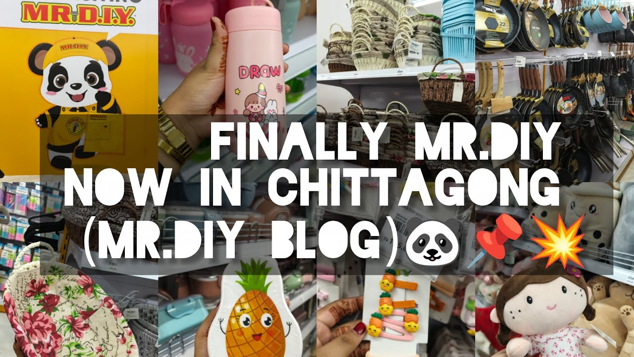 Finally MR.DIY now in Chittagong||MR.DIY blog||