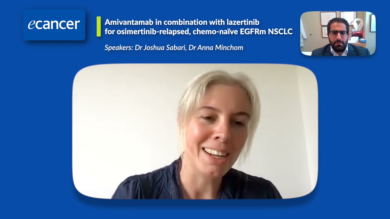 Amivantamab in combination with lazertinib for osimertinib-relapsed, chemo-naïve EGFRm NSCLC