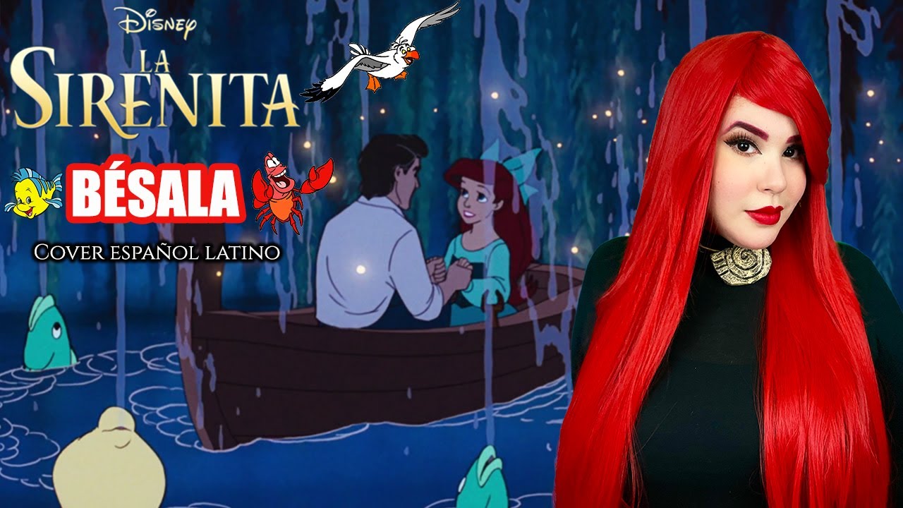Bésala-La Sirenita/Amanda Flores (Cover latino) 